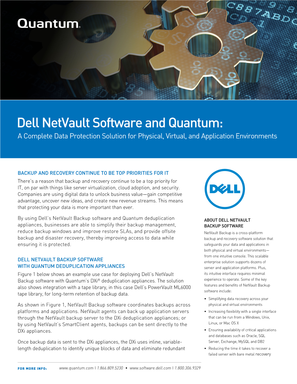 Dell Netvault Software and Quantum: a Complete Data Protection Solution for Physical, Virtual, and Application Environments
