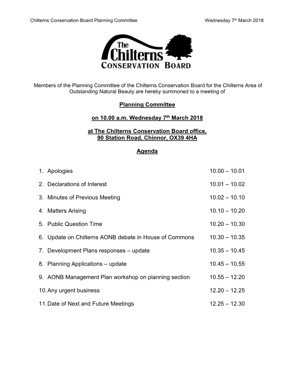 Members of the Planning Committee of the Chilterns Conservation Board for the Chilterns Area of Outstanding Natural Beauty Are Hereby Summoned to a Meeting Of