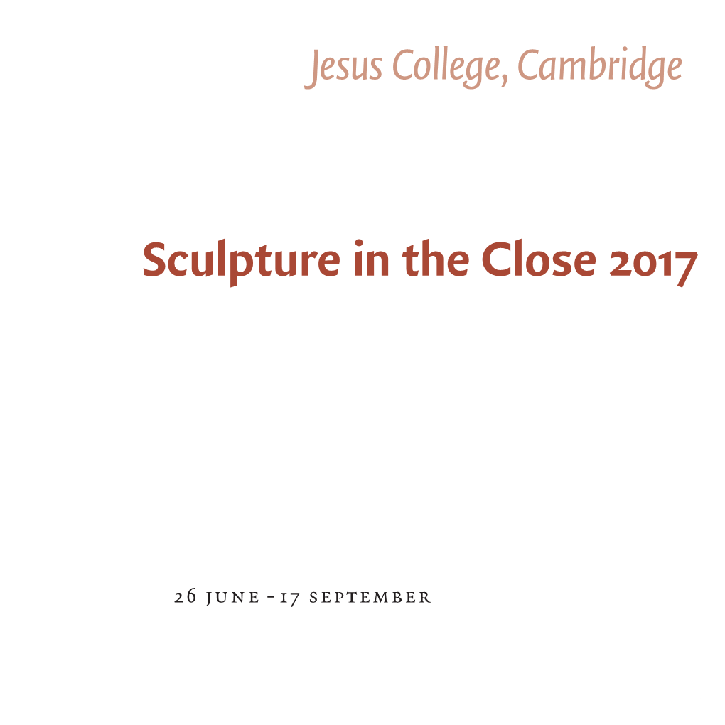 Sculpture in the Close 2017