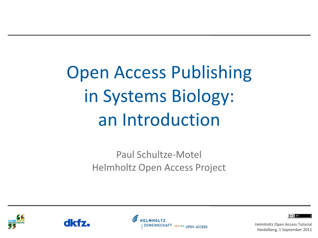 Open Access Publishing in Systems Biology: an Introduction