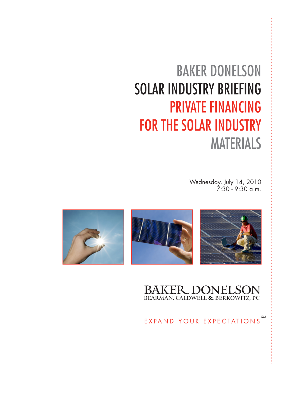 Private Financing for the Solar Industry Materials