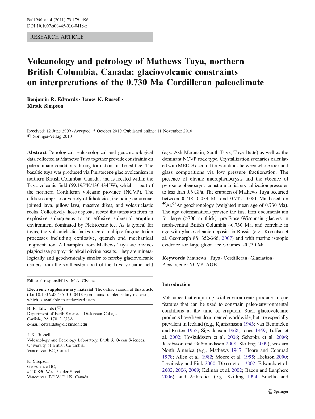 Volcanology and Petrology of Mathews Tuya, Northern British Columbia, Canada: Glaciovolcanic Constraints on Interpretations of the 0.730 Ma Cordilleran Paleoclimate