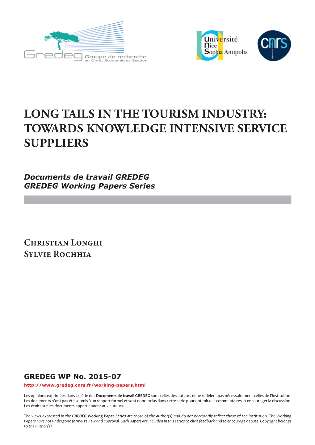 Long Tails in the Tourism Industry: Towards Knowledge Intensive Service Suppliers