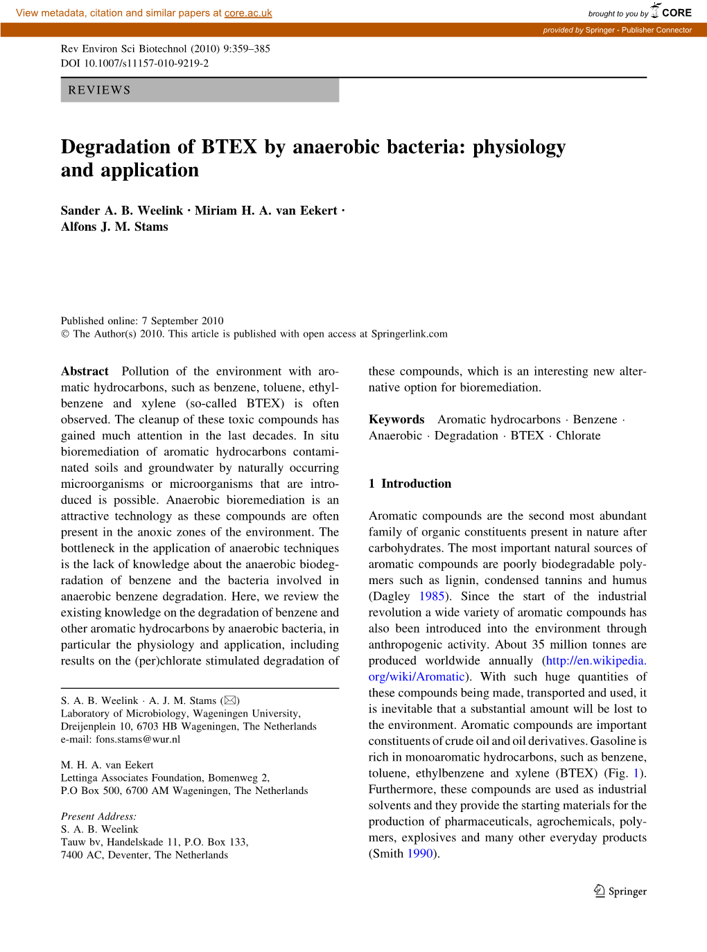 Degradation of BTEX by Anaerobic Bacteria: Physiology and Application