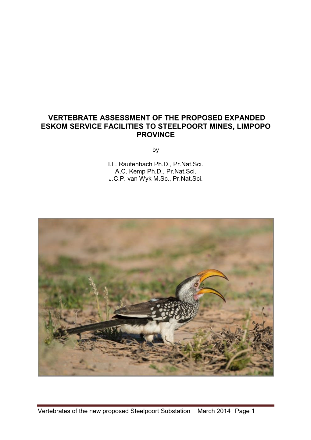 Vertebrate Assessment of the Proposed Expanded Eskom Service Facilities to Steelpoort Mines, Limpopo Province