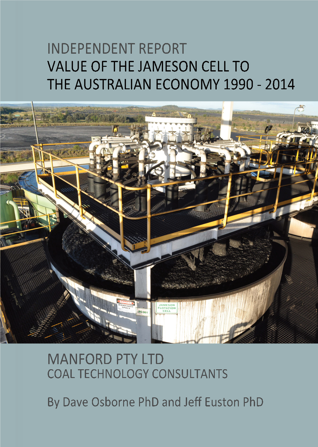 Jameson Cell to the Australian Economy 1990 - 2014