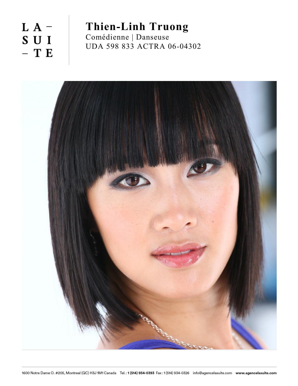 Thien-Linh Truong Comédienne | Danseuse UDA 598 833 ACTRA 06-04302