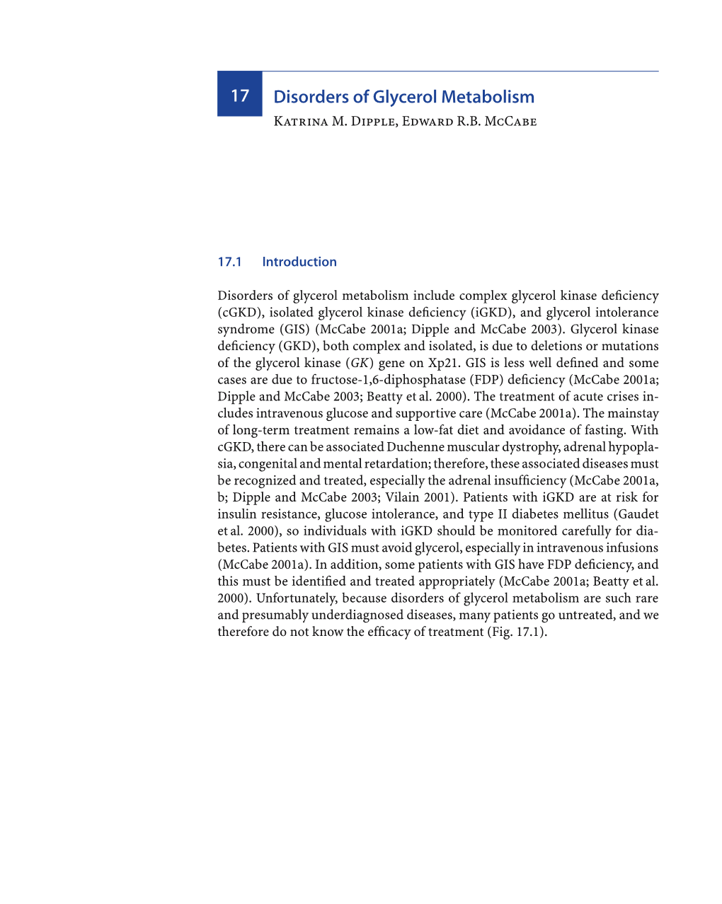 17 Disorders of Glycerol Metabolism Katrina M