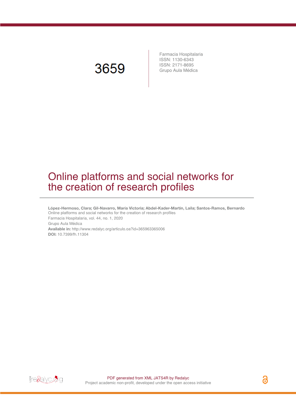 Online Platforms and Social Networks for the Creation of Research Profiles