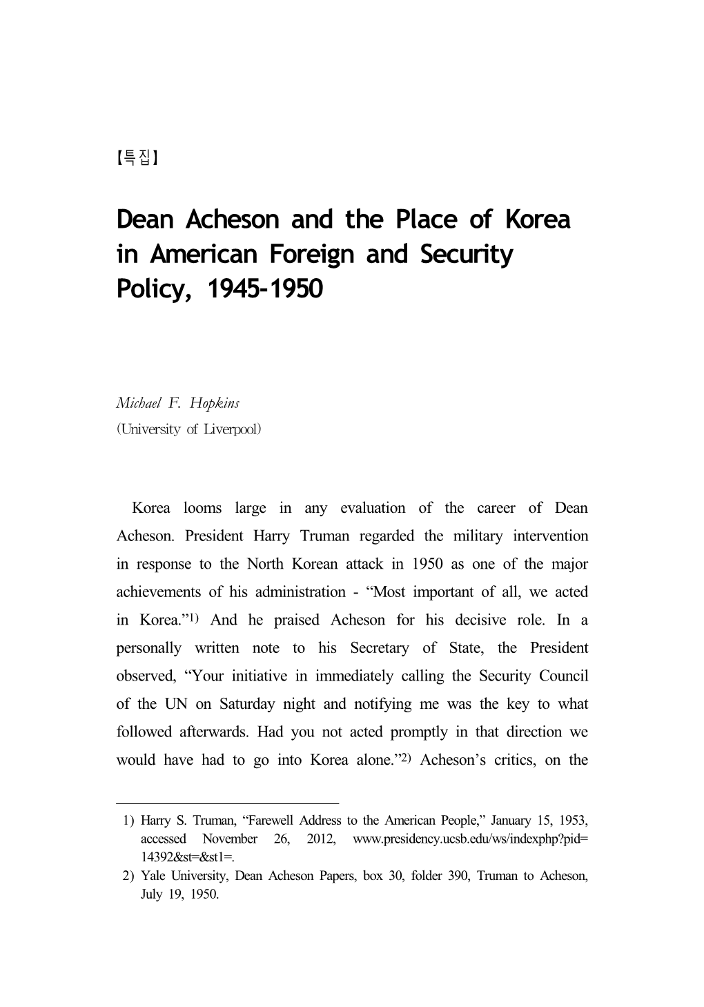 Dean Acheson and the Place of Korea in American Foreign and Security Policy, 1945-1950