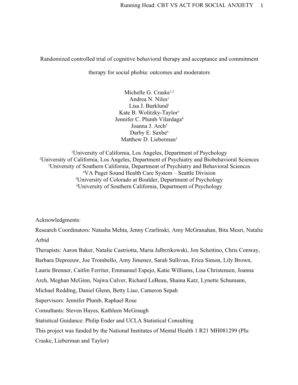 Cognitive Behavioral Therapy Versus Acceptance And Commitment Therapy For Social Anxiety Disorder: Outcomes And Moderators