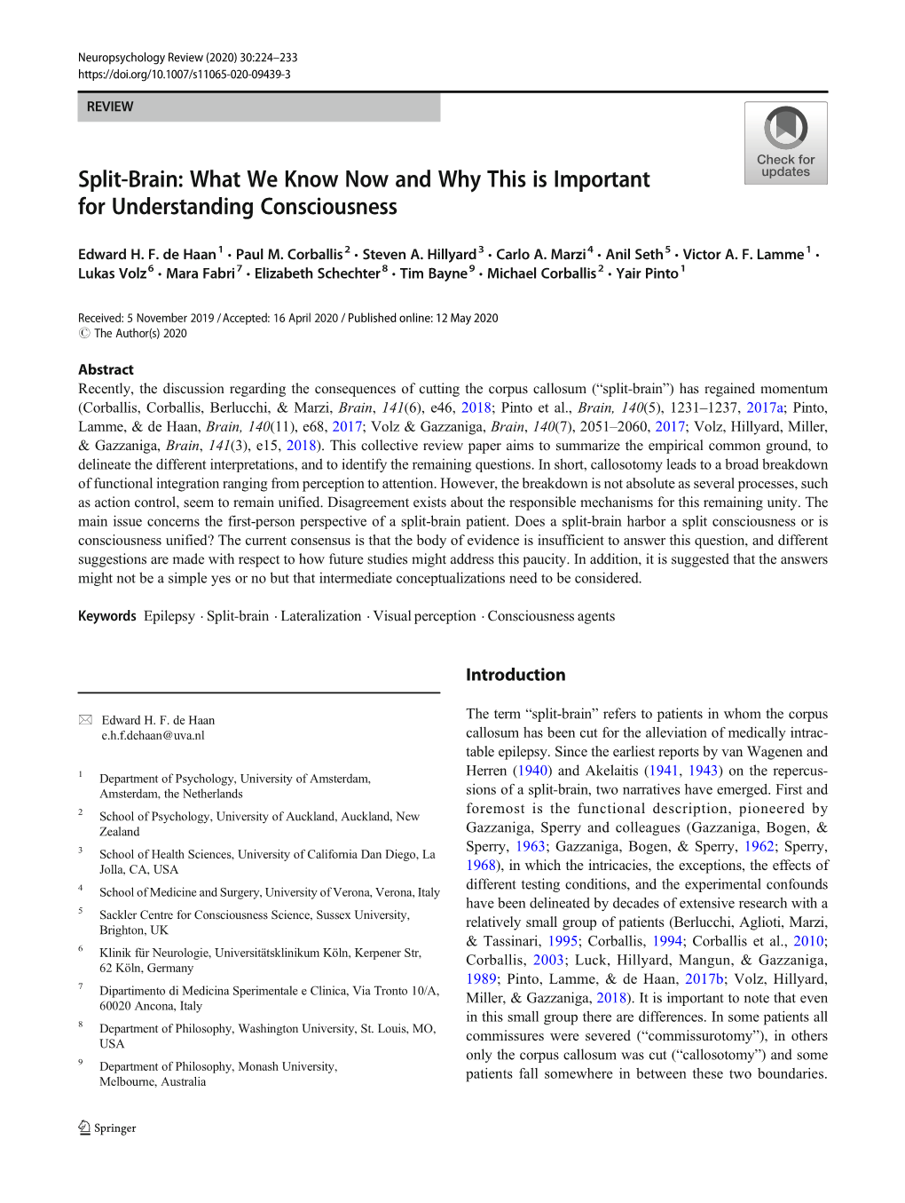 Split-Brain: What We Know Now and Why This Is Important for Understanding Consciousness