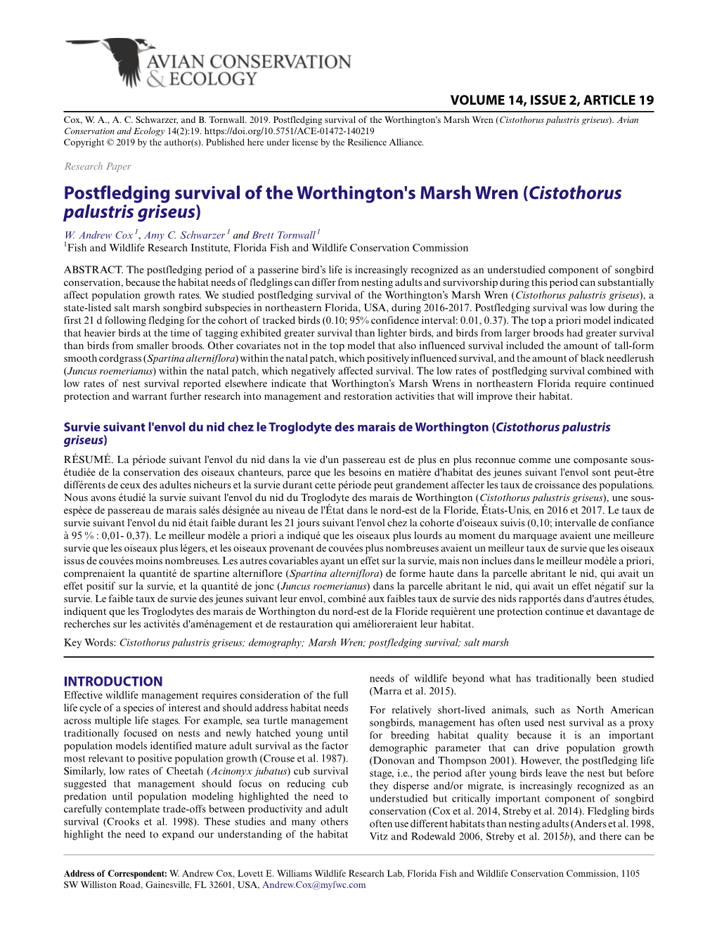 Postfledging Survival of the Worthington's Marsh Wren (Cistothorus Palustris Griseus)