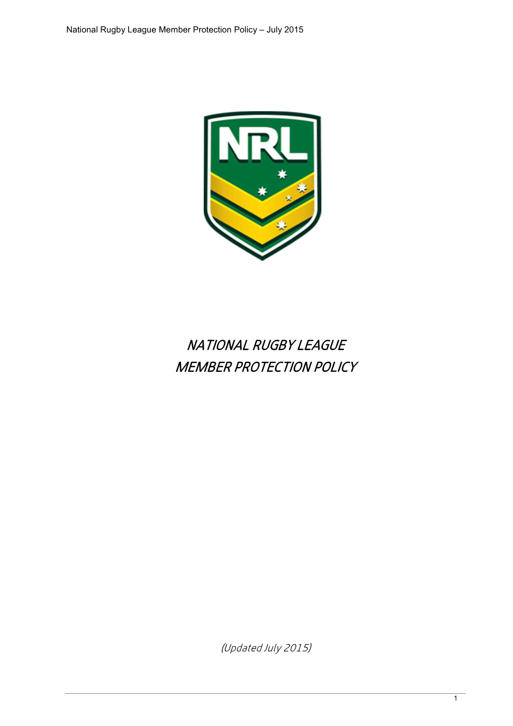 National Rugby League Member Protection Policy – July 2015