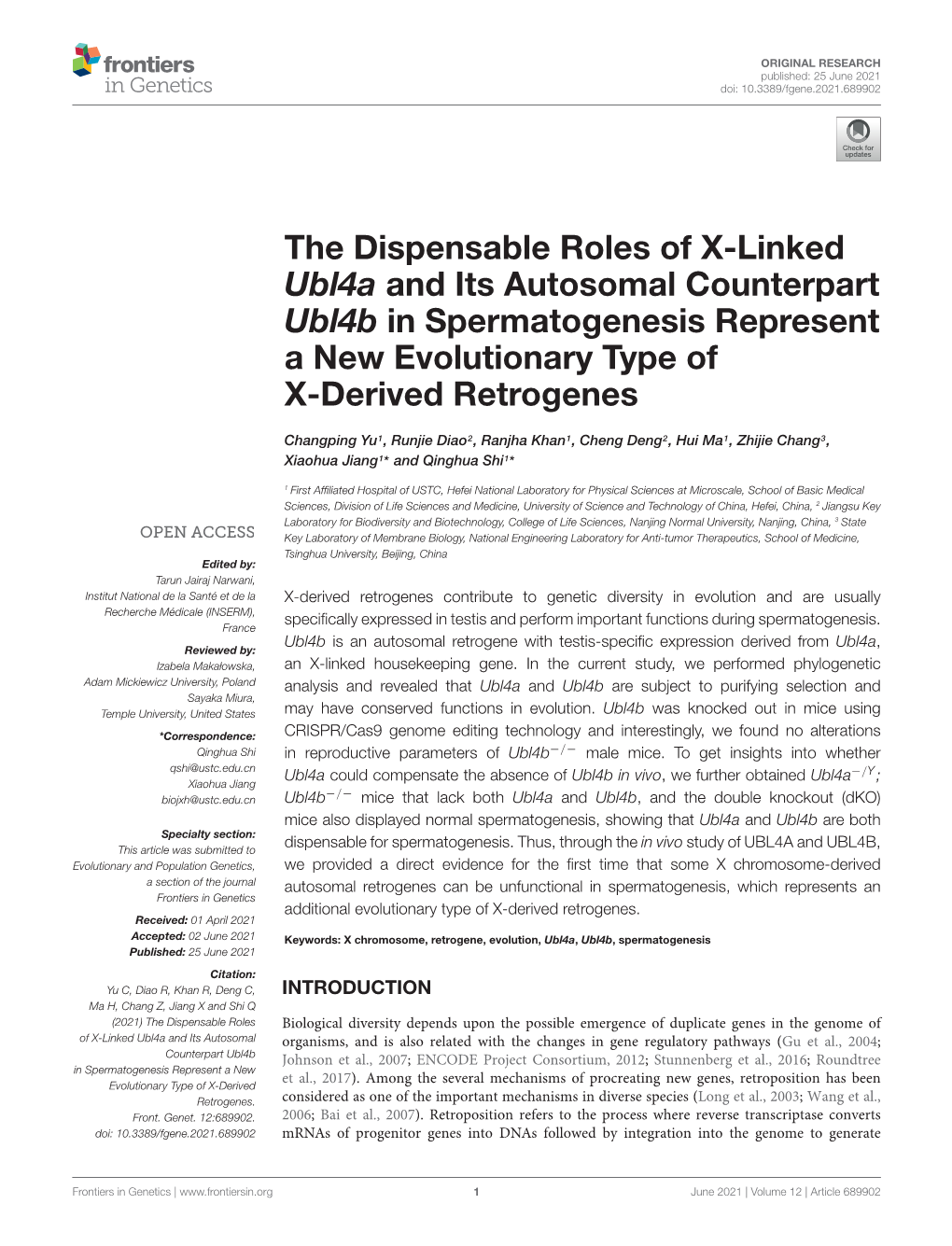 The Dispensable Roles of X-Linked Ubl4a and Its Autosomal Counterpart Ubl4b in Spermatogenesis Represent a New Evolutionary Type of X-Derived Retrogenes