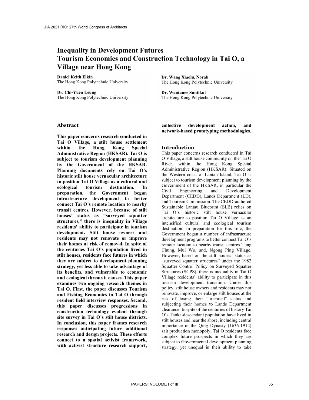 Inequality in Development Futures Tourism Economies and Construction Technology in Tai O, a Village Near Hong Kong Daniel Keith Elkin Dr