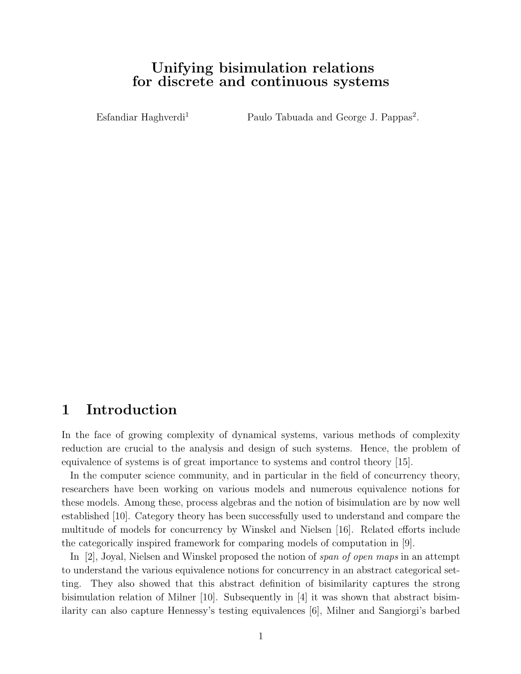 Unifying Bisimulation Relations for Discrete and Continuous Systems 1