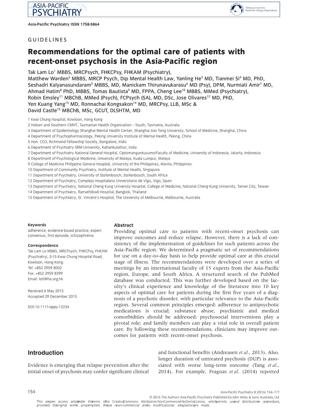 Recommendations for the Optimal Care of Patients with Recent-Onset