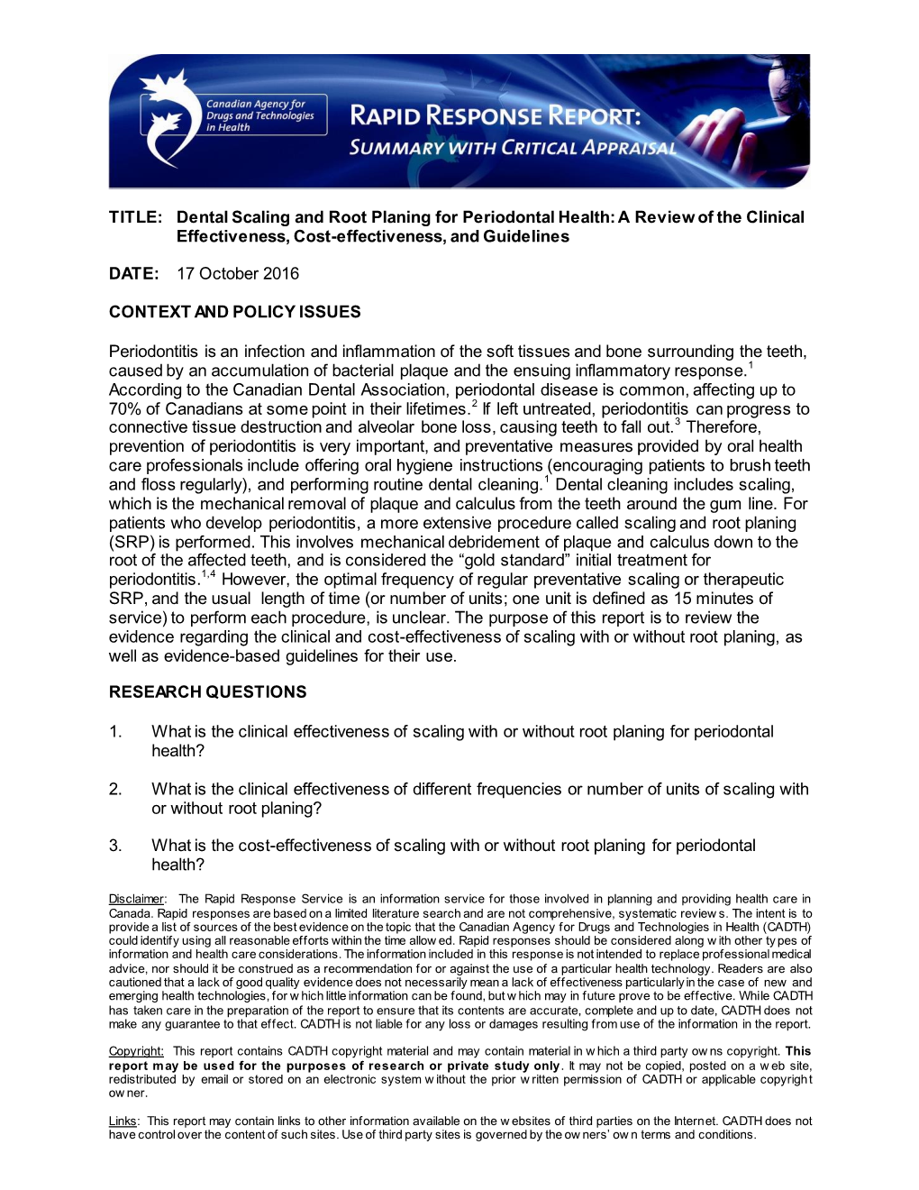 Dental Scaling and Root Planing for Periodontal Health: a Review of the Clinical Effectiveness, Cost-Effectiveness, and Guidelines