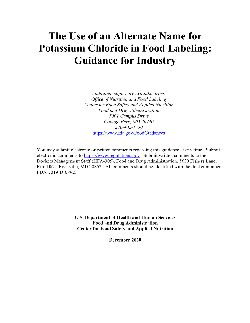 The Use of an Alternate Name for Potassium Chloride in Food Labeling: Guidance for Industry