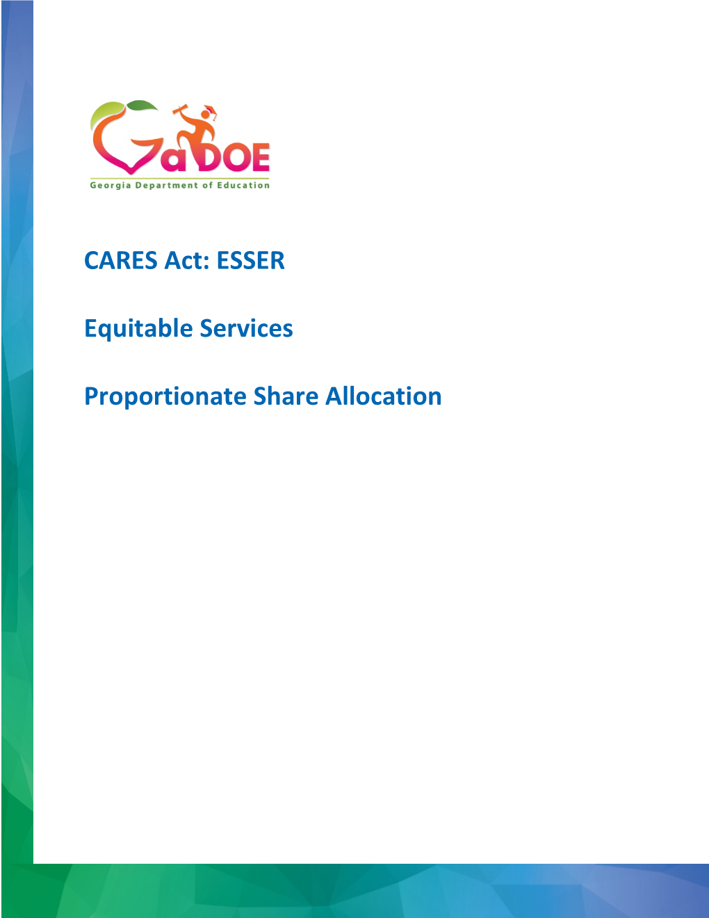 CARES Act: ESSER Equitable Services Proportionate Share