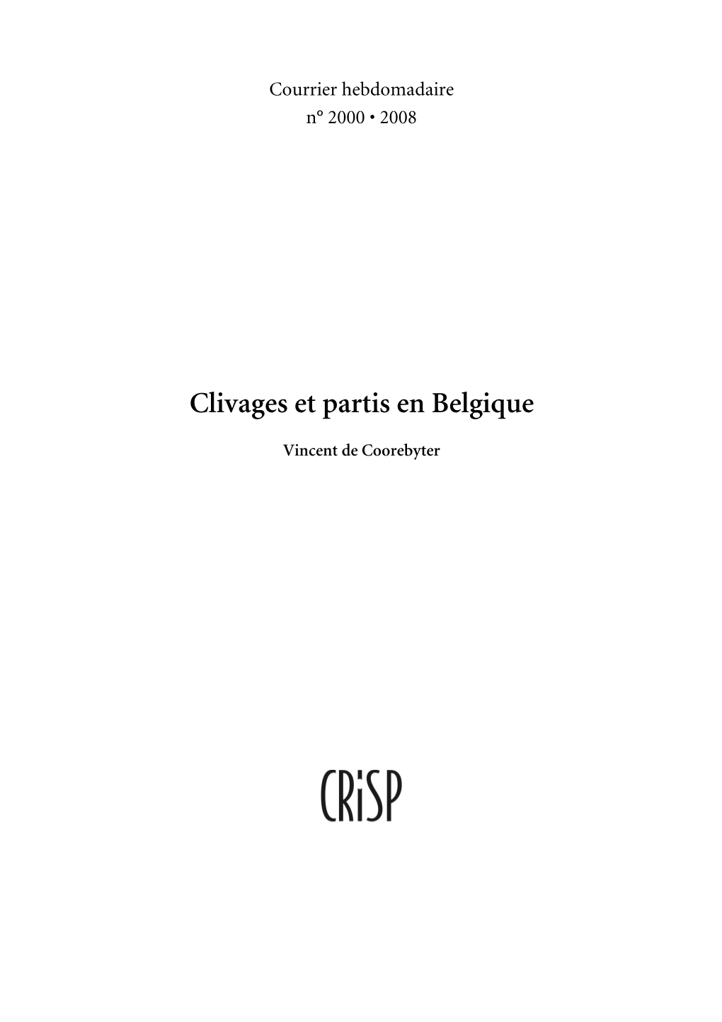 Clivages Et Partis En Belgique