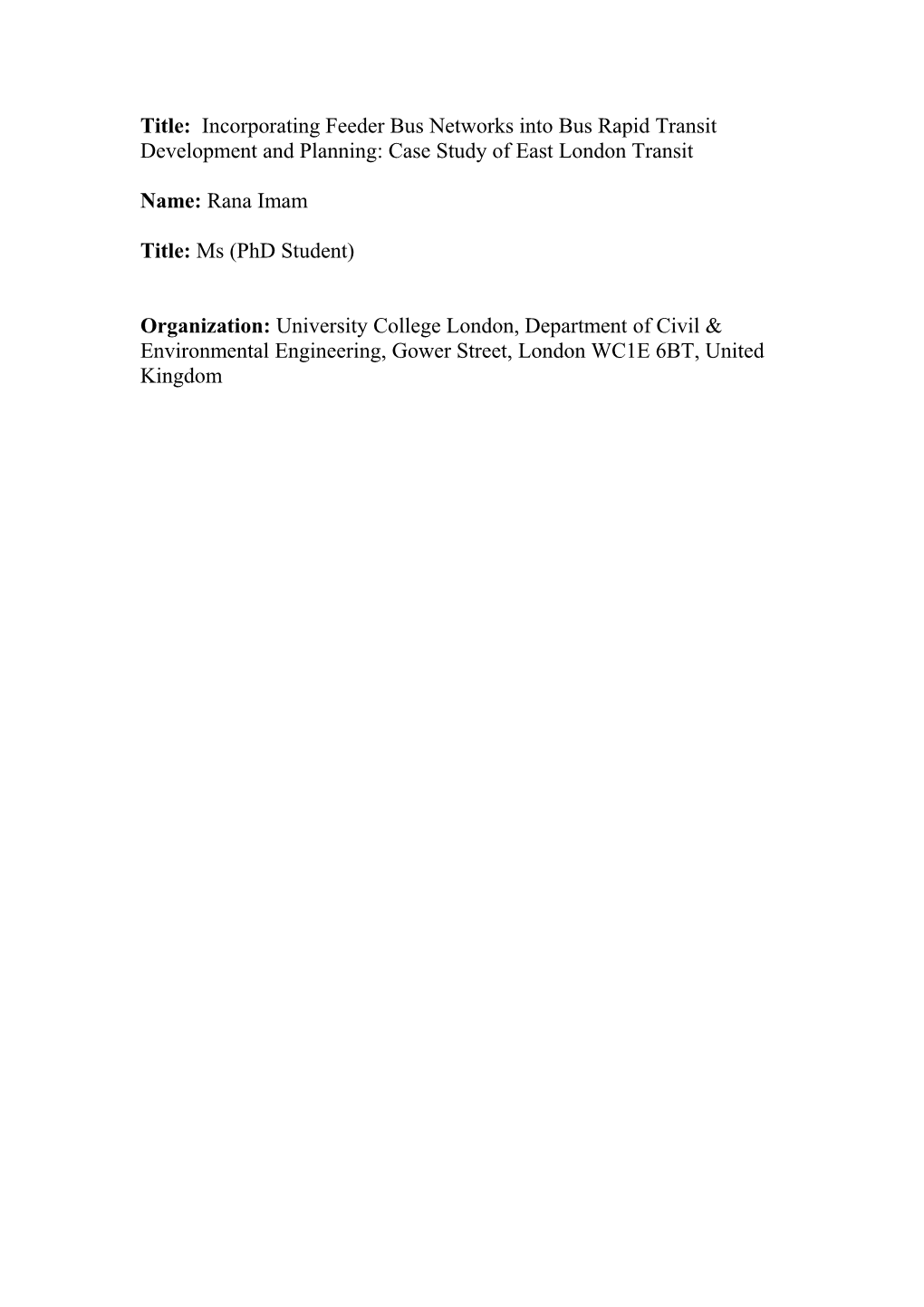 Title: Incorporating Feeder Bus Networks Into Bus Rapid Transit Development and Planning