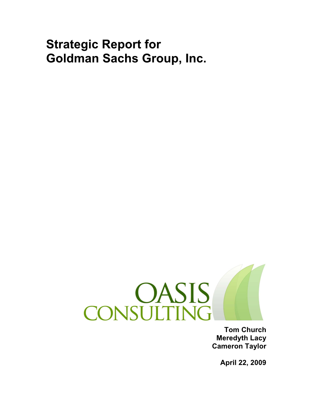 Strategic Report for Goldman Sachs Group, Inc