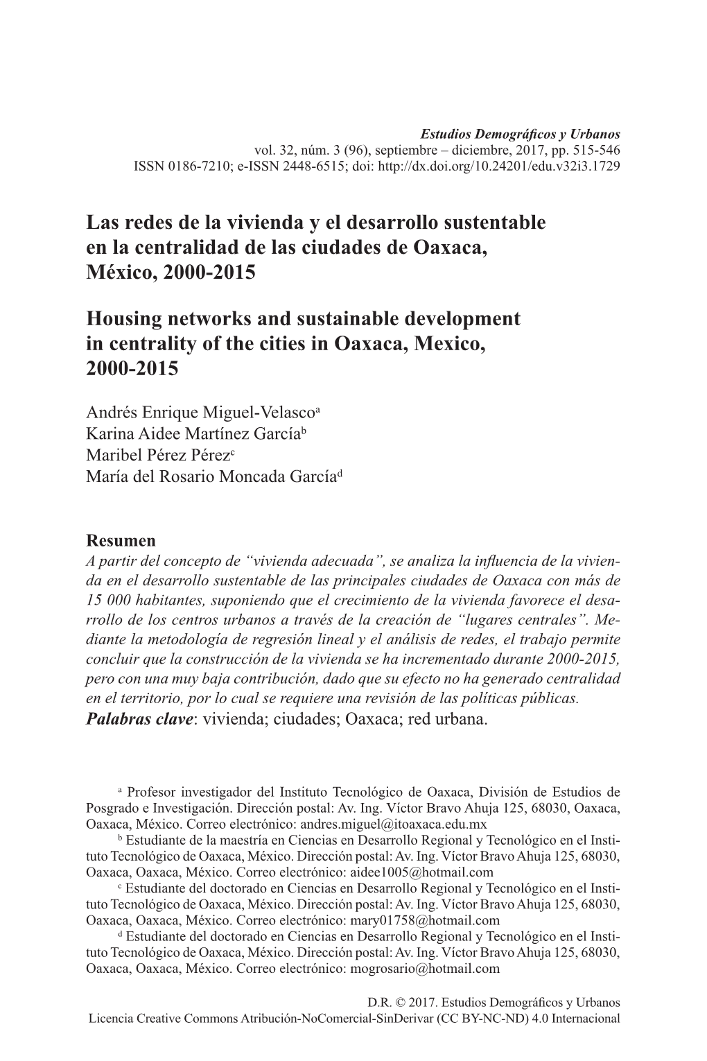 Las Redes De La Vivienda Y El Desarrollo Sustentable En La Centralidad De Las Ciudades De Oaxaca, México, 2000-2015