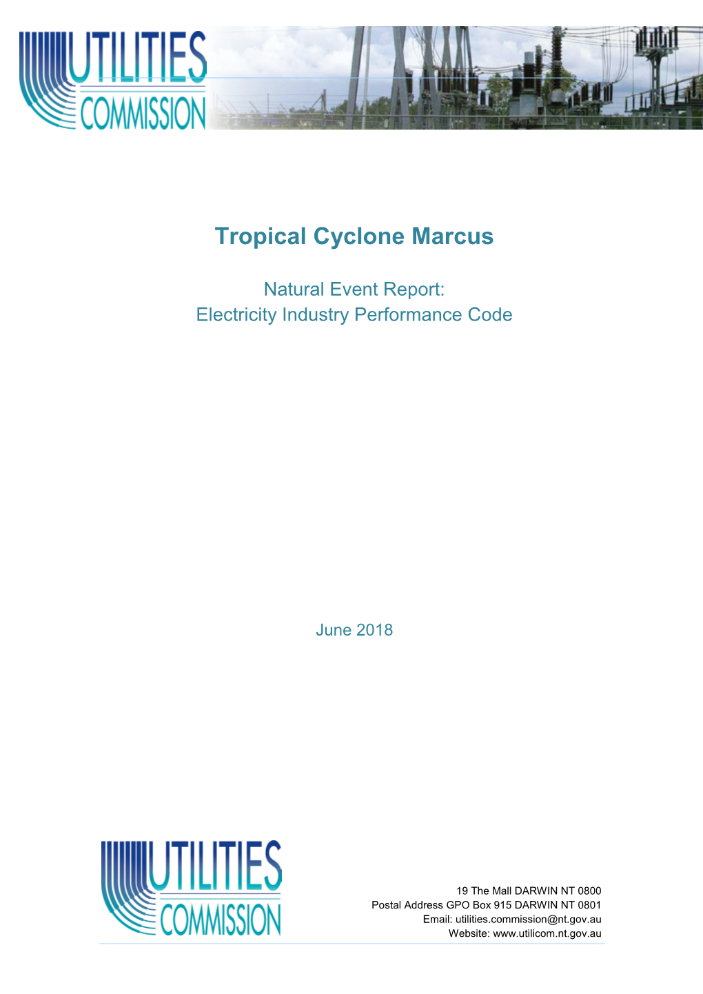 Tropical Cyclone Marcus Natural Event Report