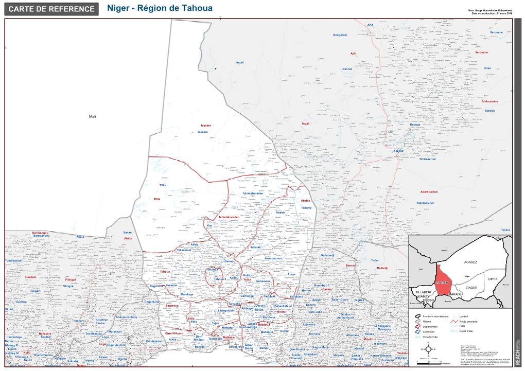 Niger - Région De Tahoua " CARTE DE REFERENCE Date De Production : 21 Mars 2018 " "