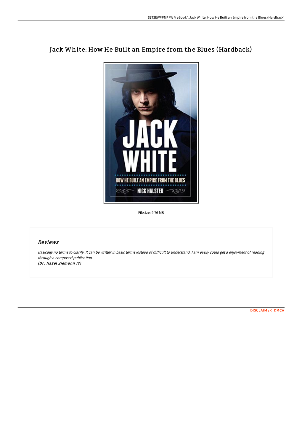 Find Doc ^ Jack White: How He Built an Empire from the Blues (Hardback)