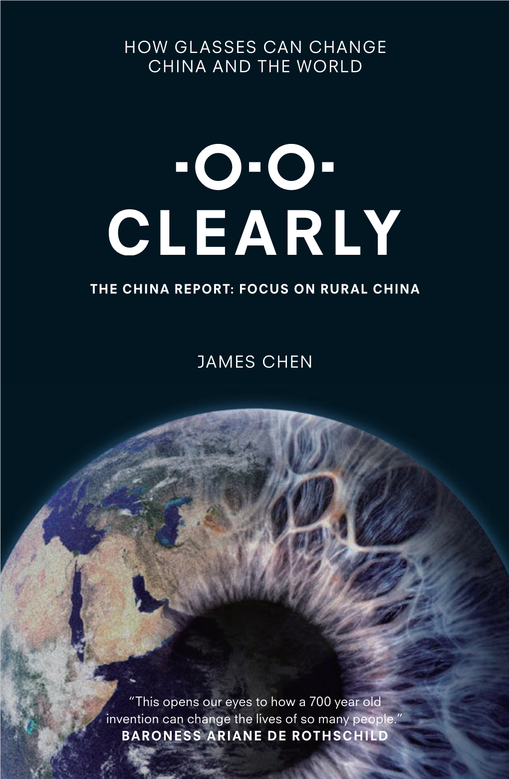 James CHEN How Glasses CAN CHANGE CHINA and the World