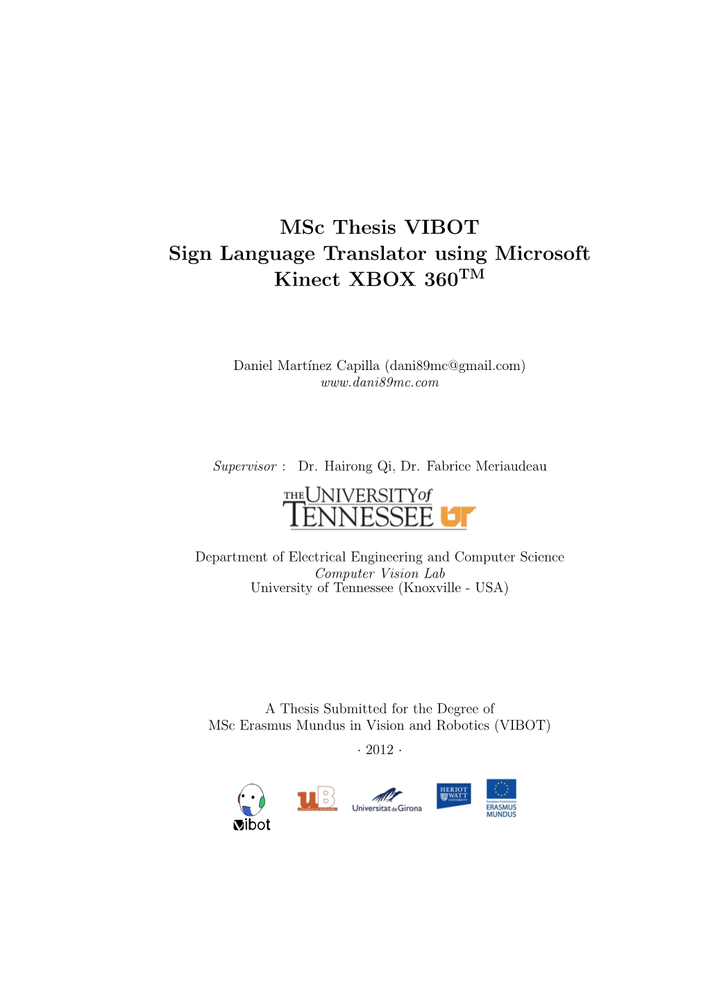 Msc Thesis VIBOT Sign Language Translator Using Microsoft Kinect XBOX 360TM