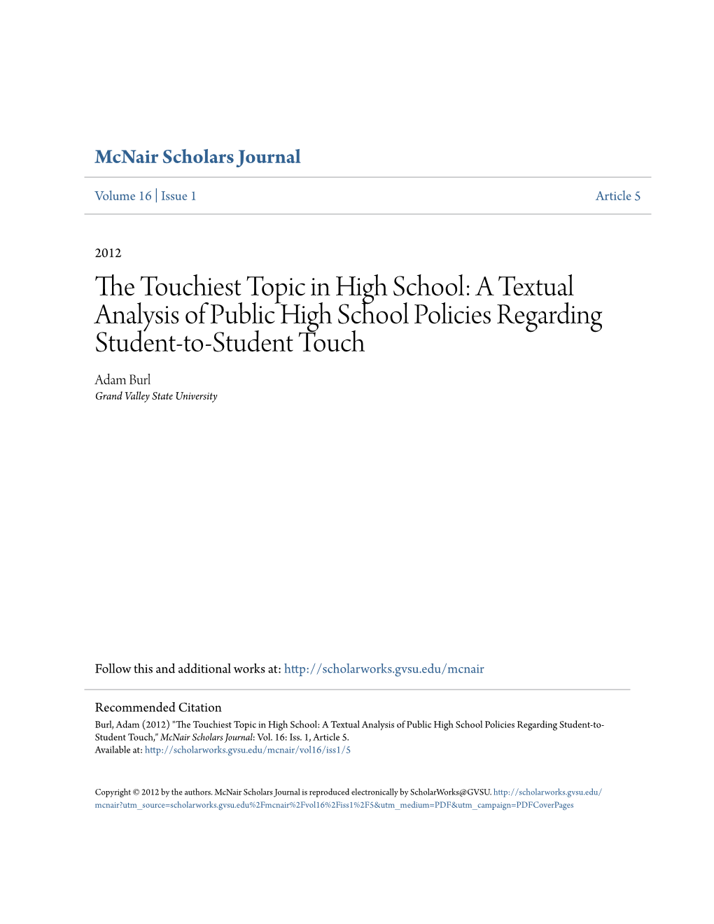 The Touchiest Topic in High School: a Textual Analysis of Public High School Policies Regarding Student-To-Student Touch