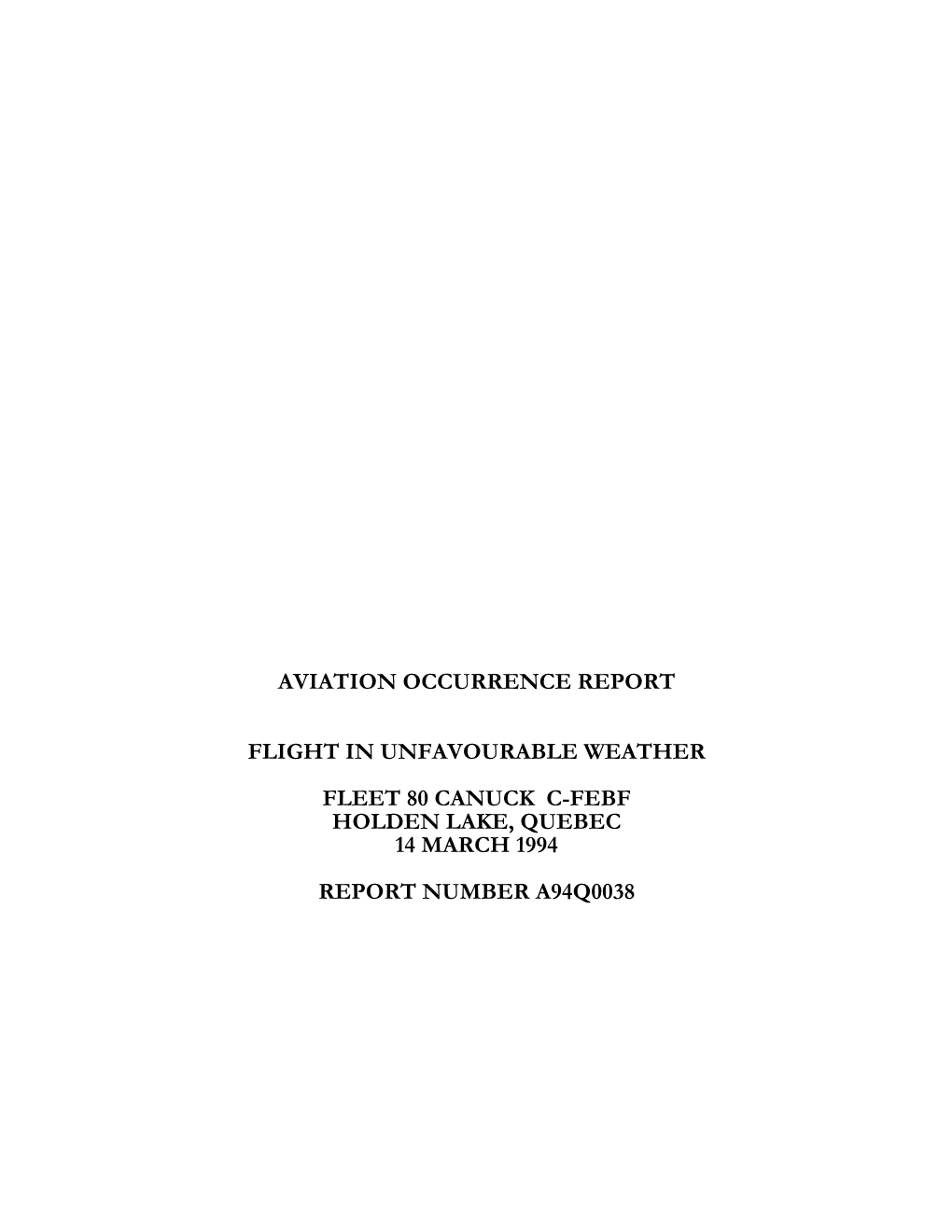 Aviation Occurrence Report Flight in Unfavourable