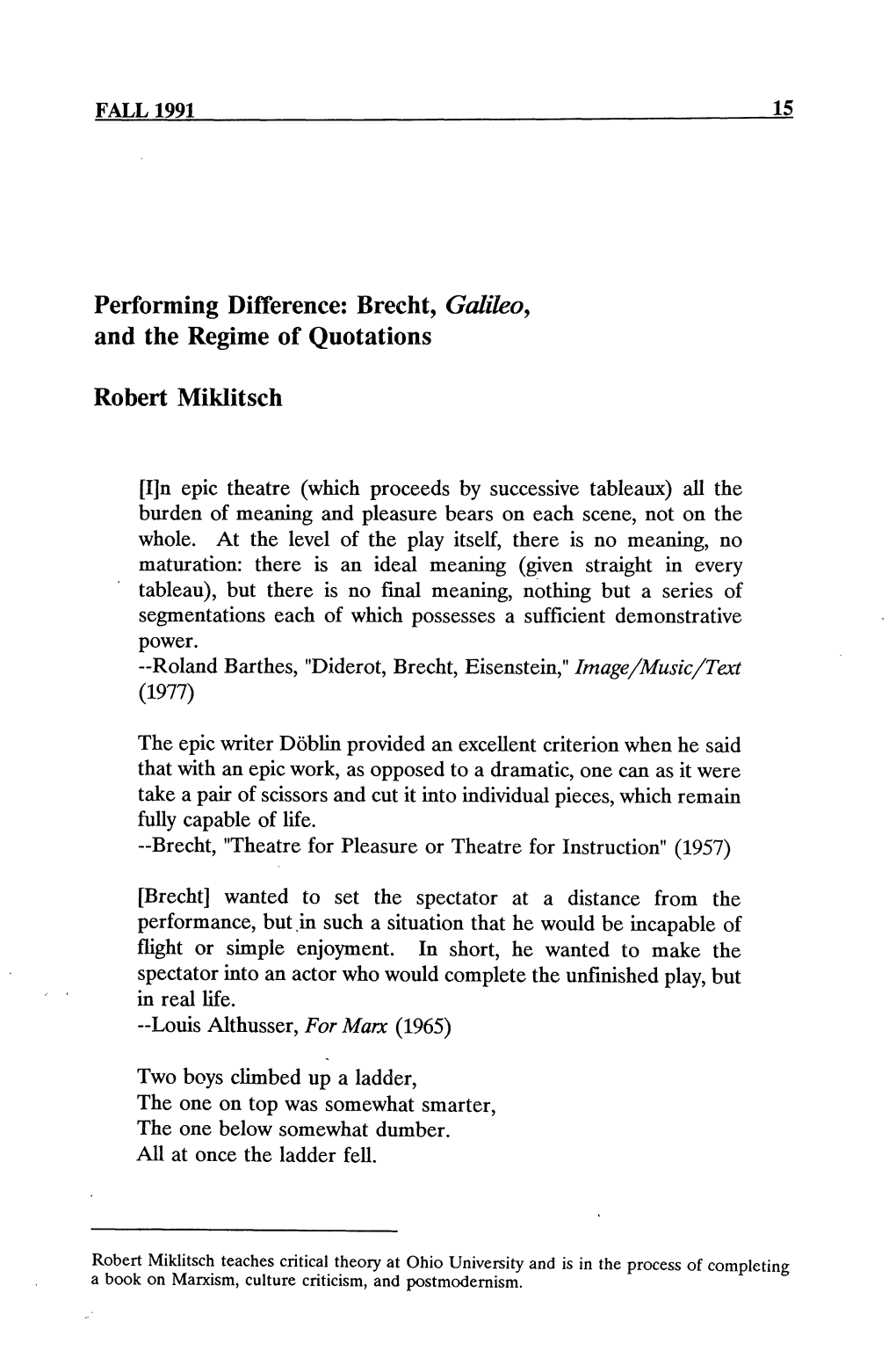 Brecht, Galileo, and the Regime of Quotations Robert Miklitsch