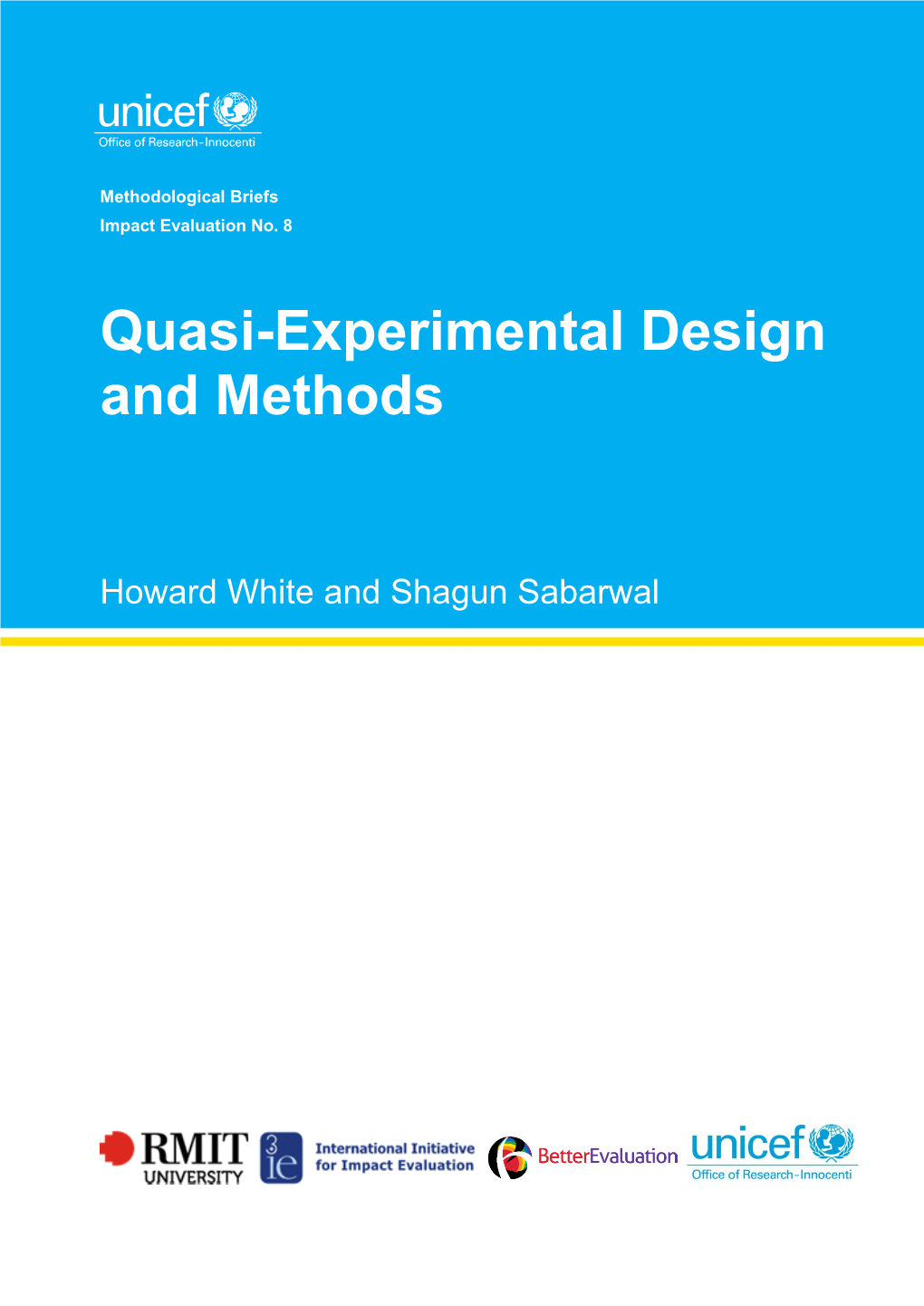 Quasi-Experimental Design and Methods