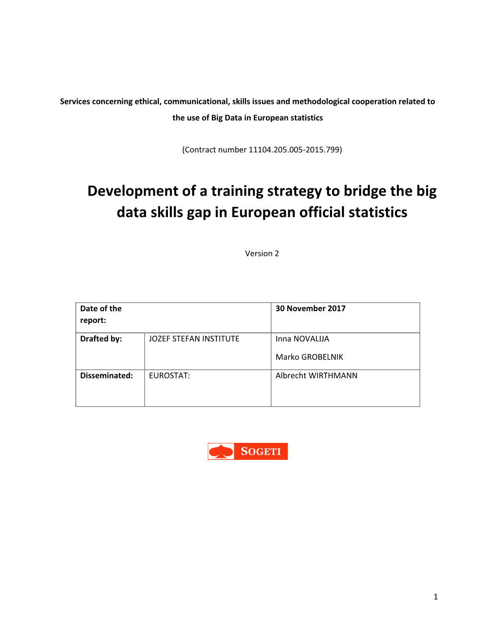 Development of a Training Strategy to Bridge the Big Data Skills Gap in European Official Statistics
