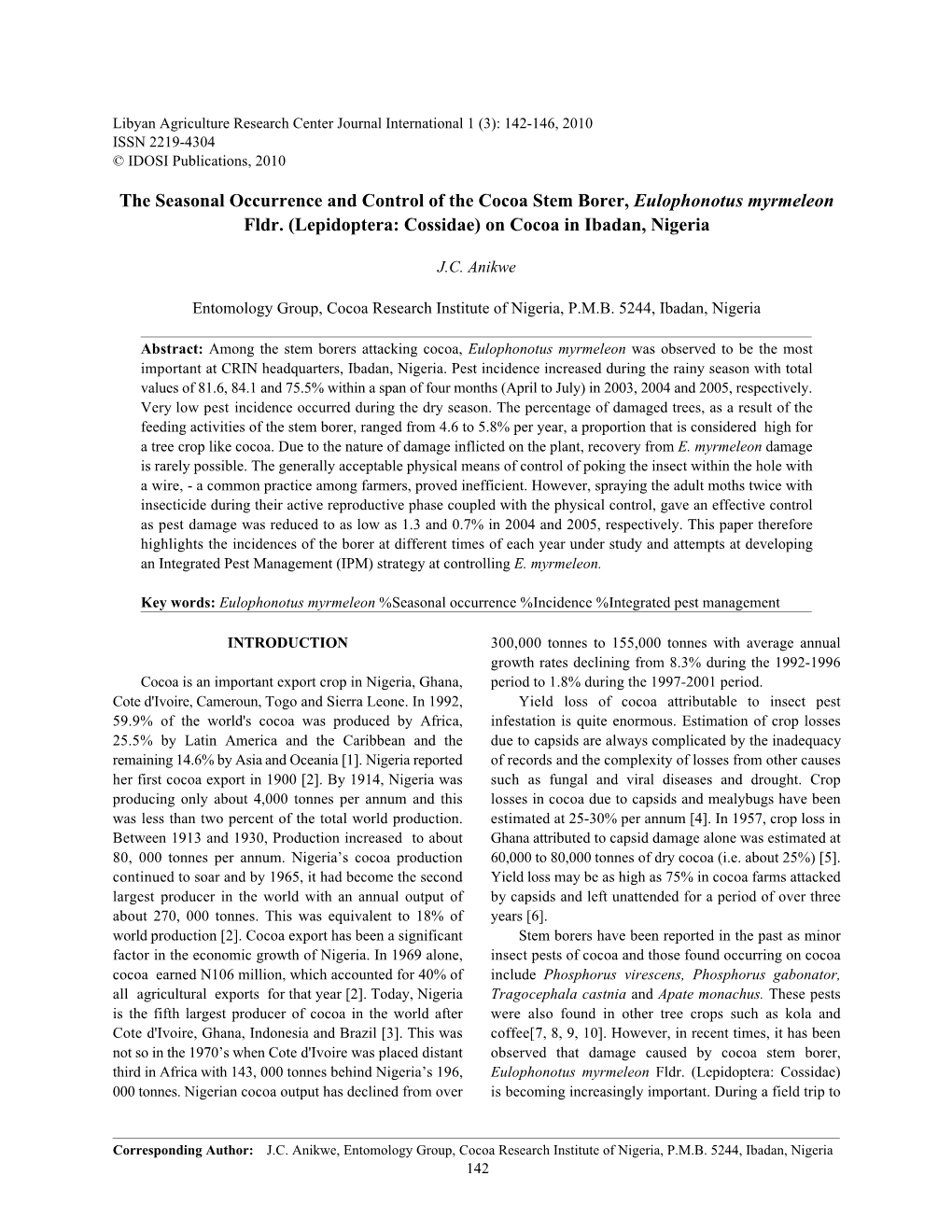 Prevalence and Management of the Cocoa Stem Borer, Eulophonotus