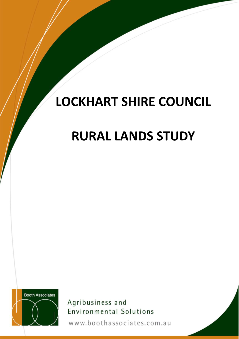 Lockhart Shire Council Rural Lands Study