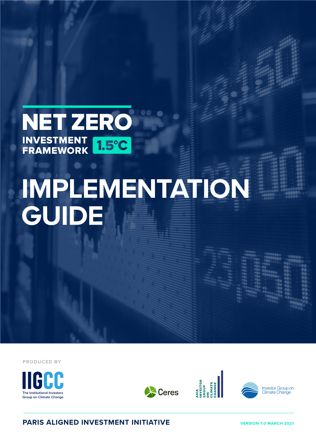 Net Zero Investment Framework 1.0