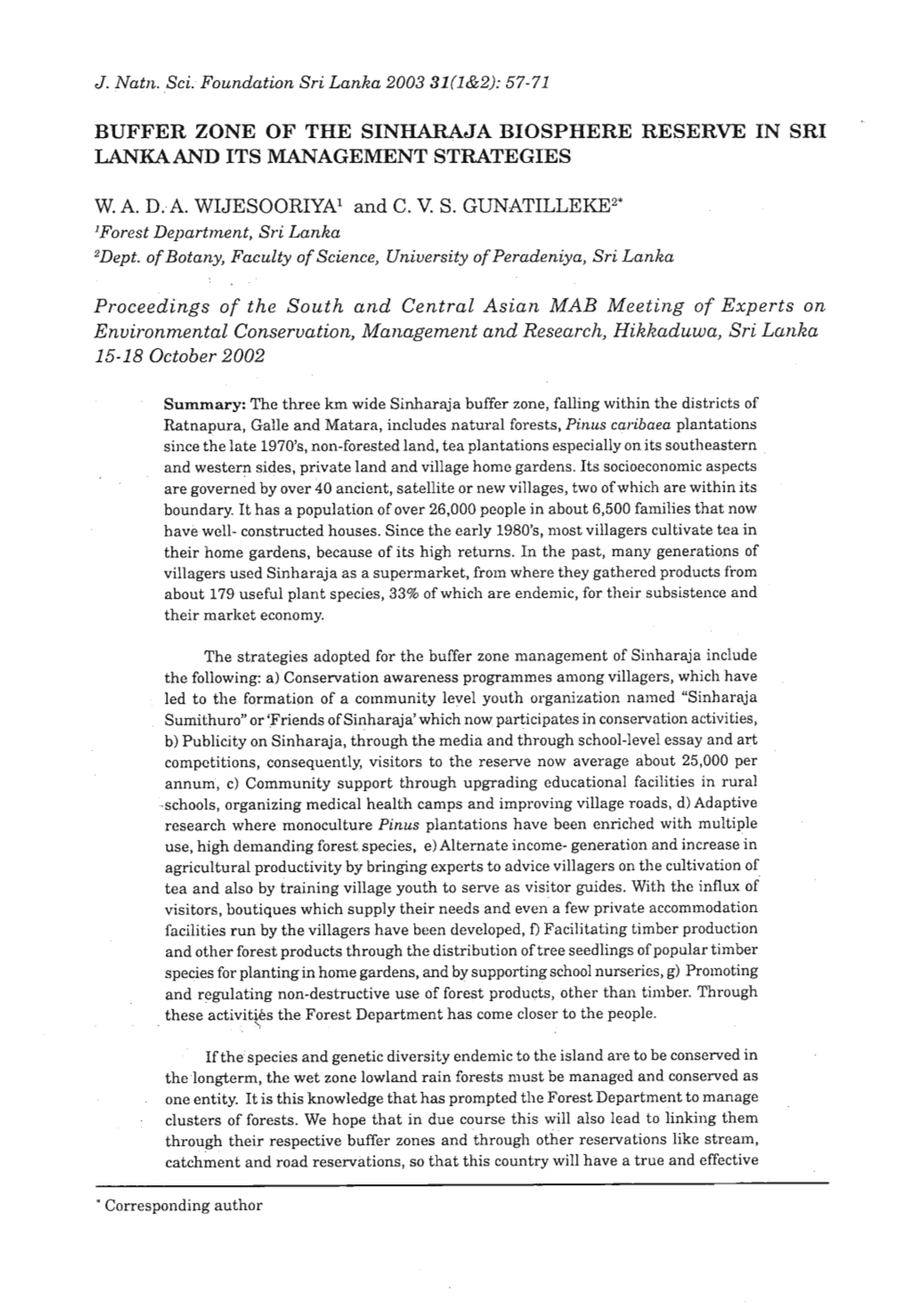 Buffer Zone of the Sinharaja Biosphere Reserve in Sri Lankaand Its Management Strategies