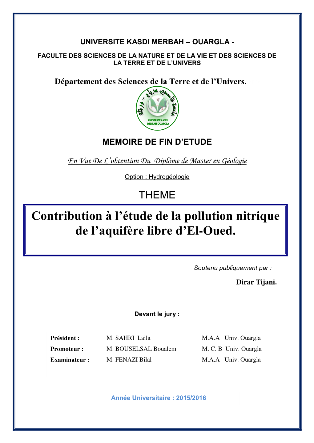 Contribution À L'étude De La Pollution Nitrique De L'aquifère Libre D'el-Oued