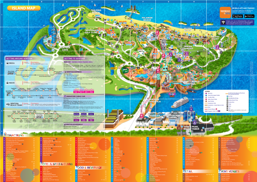 Imbiah Lookout Resorts World® Sentosa Vivocity Harbourfront Centre Sentosa Boardwalk Faber Peak, Mount Faber Merlion Plaza Pala