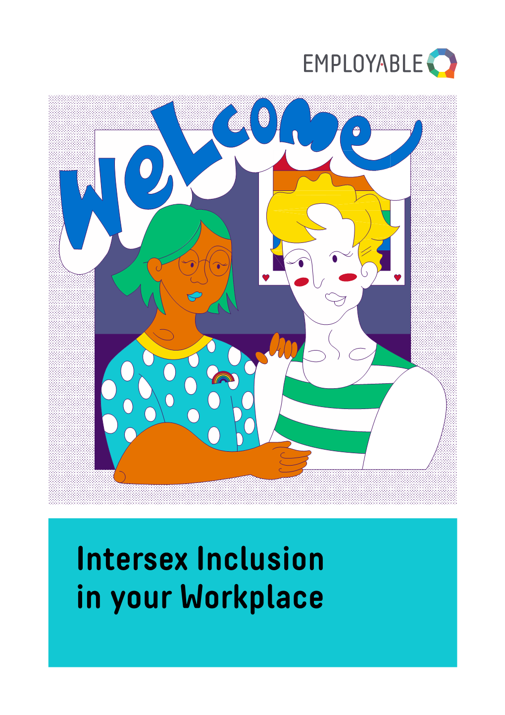 Intersex Inclusion in Your Workplace Intersex Inclusion in Your Workplace