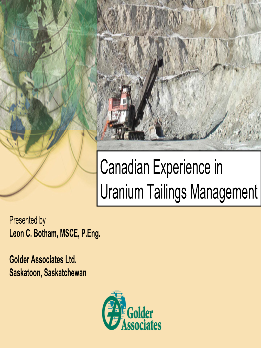 Canadian Experience in Uranium Tailings Management