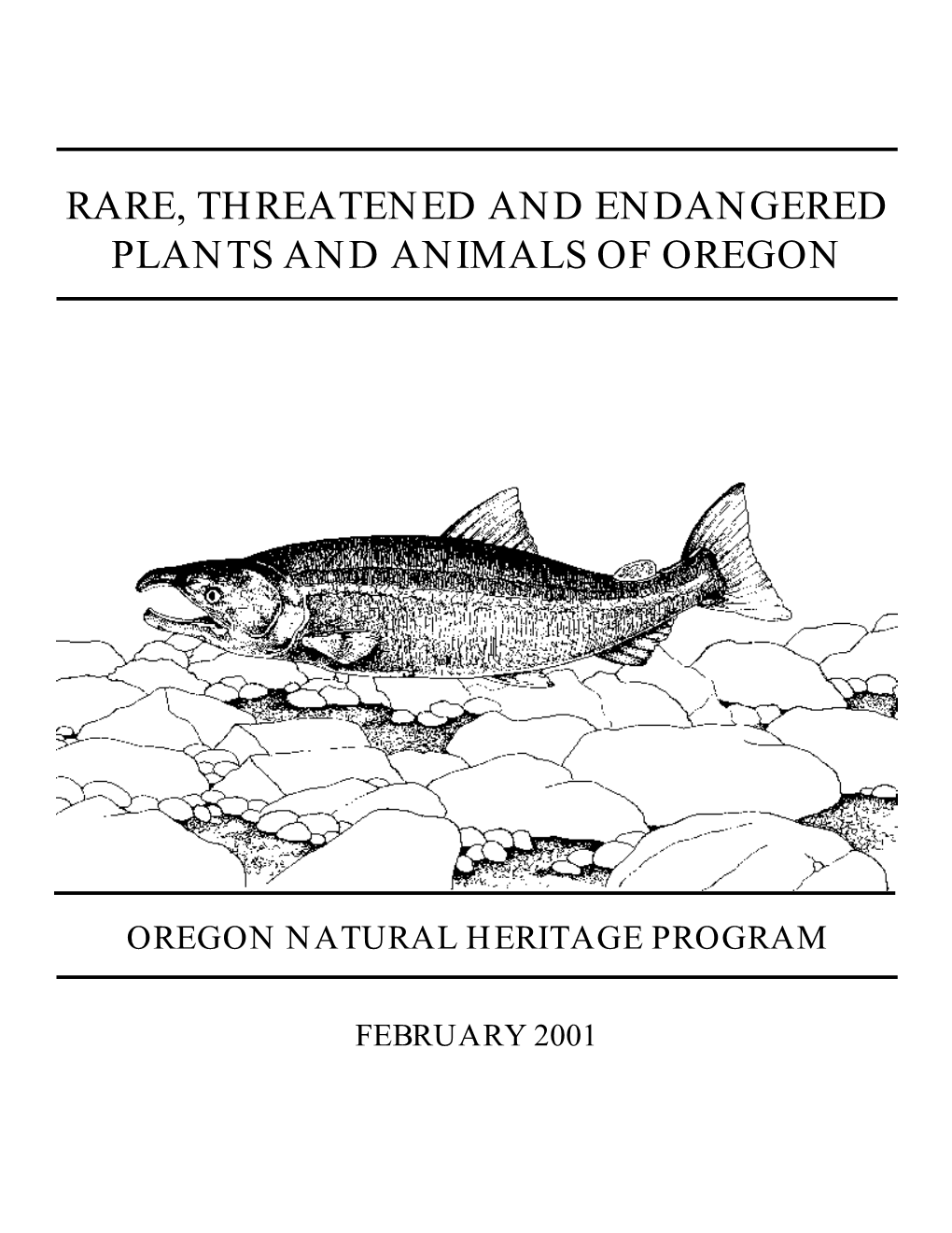 Rare, Threatened and Endangered Plants and Animals of Oregon