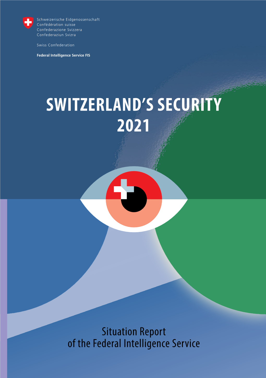Switzerland's Security 2021
