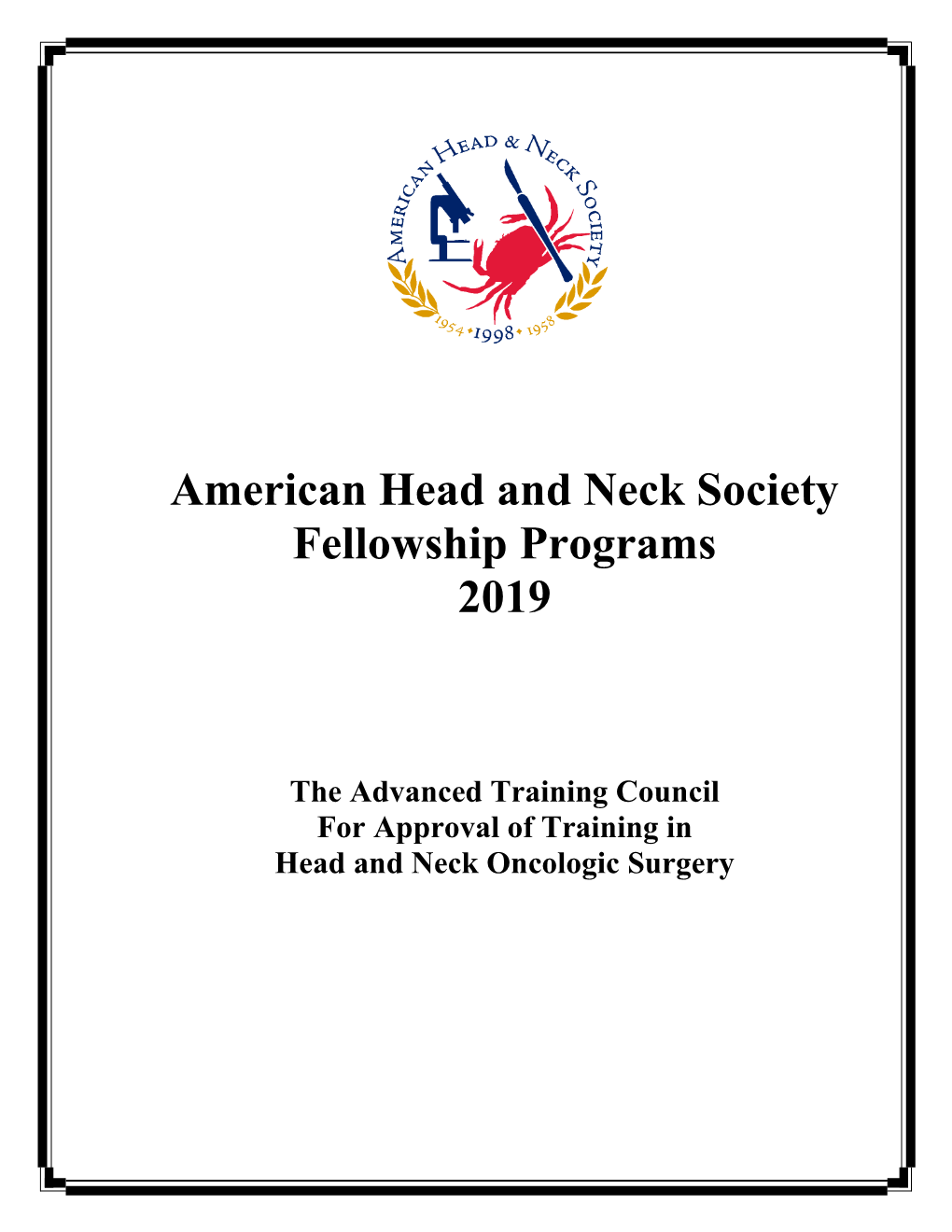 American Head and Neck Society Fellowship Programs 2019